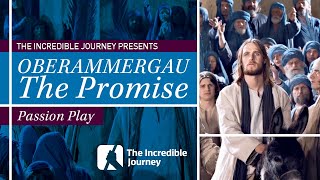 Oberammergau  The Promise [upl. by Enylodnewg]