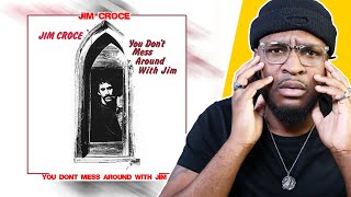 Jim Croce  Dont Mess Around With Jim REACTIONREVIEW [upl. by Aennil]