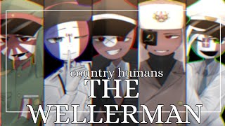 THE WELLERMAN  country humans  I hope you enjoy it  Captain [upl. by Niu]