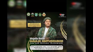 MAJELIS MAULID SHOLWAT SIMTUDDUROR RUTIN JUMAT PAGI PPINTERNASIONAL ALILLIYIN 15112024 [upl. by Nyberg504]