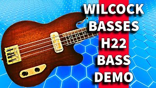 Is The Wilcock H22 ShortScale Bass A LowEnd Powerhouse [upl. by Reifinnej353]