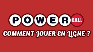 Comment jouer à la loterie américaine PowerBall en France [upl. by Gordy]