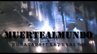 RECAP PUÑALADAS TRAPERAS VOL 2  09142024  MUERTEALMUNDO FULL SET [upl. by Temme]