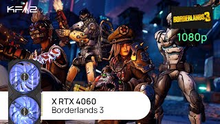 KFA2 X GeForce RTX 4060 Black  Borderlands 3  1080p Full HD разрешение [upl. by Aramoj]