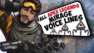 All Apex Legends Mirage Voice Lines Apex Legends Voice Lines [upl. by Grodin]