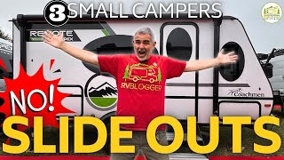 3 Small Camper Trailers With NO Slide Outs NEW 2024 MODELS [upl. by Yelha]