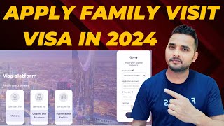 How to Apply Saudi Family Visit Visa Online in 2024 [upl. by Ahsahtan]