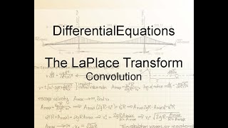 Differential Equations Chapter66 Convolution [upl. by Nnylyak386]