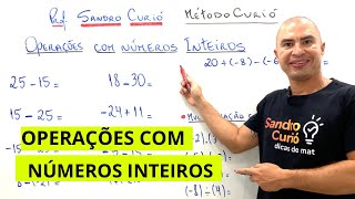 OPERAÇÕES COM NÚMEROS INTEIROS  RÁPIDO E FÁCIL [upl. by Anairt]