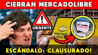 MILEI REVELA MEGA ESCÁNDALO CIERRAN MERCADOLIBRE 🚨 ESPINOZA EN LA MATANZA CLAUSURÓ DEPÓSITO [upl. by Nnylirret576]