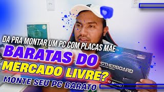 COMPREI UMA PLACA MAE BARATA NO MERCADO LIVRE E OLHE O QUE ACONTECEU [upl. by Corin680]