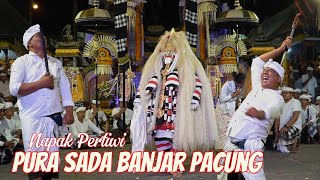 NAPAK PERTIWI IDA SESUHUNAN PURA SADA BANJAR PACUNG [upl. by Truman421]