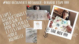 Box botanique partie 5 présentation et tutoriel finitions broderie flosstube stitchalong [upl. by Toblat]