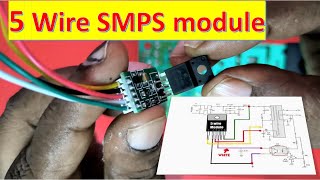 5 Wire Universal SMPS module Fixing Procedure [upl. by Akemihs155]