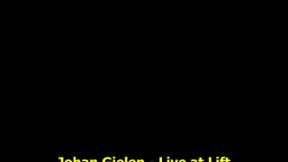 Johan Gielen Live at Lift Off 01 120403 Part 1 [upl. by Enitnemelc416]