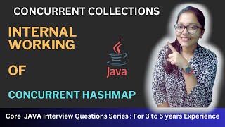 Internal working of Concurrent HashMap amp Interview Questions  JAVA  Concurrent Collections [upl. by Koeppel]