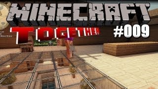 Minecraft im Lets Play Together 009  MegaProjekt Dach [upl. by Sladen]