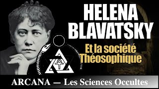 Helena Blavatsky  Histoire de l’Occultisme [upl. by Rafe721]