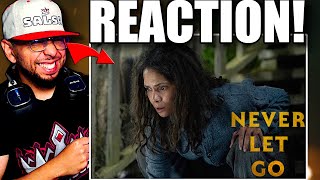 NEVER LET GO  OFFICIAL TRAILER  REACTION [upl. by Ullman]