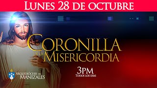 CORONILLA DE LA DIVINA MISERICORDIA de hoy lunes 28 de octubre Arquidiócesis de Manizales [upl. by Margarethe]