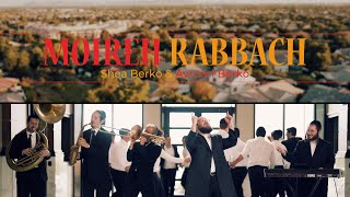 Chasdei Lev Presents Shea Berko Feat Avrumi Berko  Moireh Rabbach  Official Music Video [upl. by Ynnig]