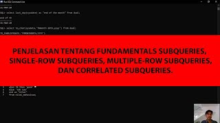 PENJELASAN TENTANG FUNDAMENTALS SUBQUERIES SINGLEROW SUBQUERIES MULTIPLEROW SUBQUERIES DLL [upl. by Elocin]