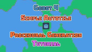 Godot 4 Simple Autotile Procedural Generation [upl. by Yedarb]