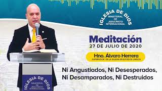 Meditación Ni angustiados ni desesperados ni desamparados ni destruidos  27 Julio  IDMJI [upl. by Hamas471]