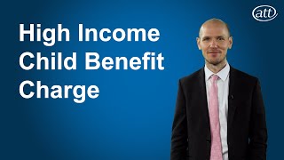 High Income Child Benefit Charge [upl. by Cheryl]