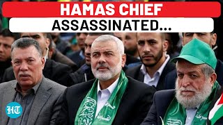 Hamas Chief Ismail Haniyeh Killed In Tehran Strike Israel Behind Attack  Gaza War [upl. by Kiraa]