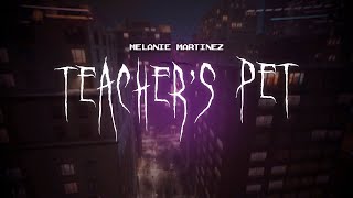 melanie martinez  teachers pet  sped up  lyrics [upl. by Anwahsad]