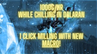 MACRO FOR MILLING HERBS WITH 1 CLICK 1000ghr  How I make gold in WOTLK wowclassic newmethod [upl. by Nwahsat]