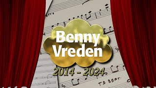 60 jaar Benny Vreden  musicals door de jaren heen  Deel 5 2014 tot en met 2024 [upl. by Leno]