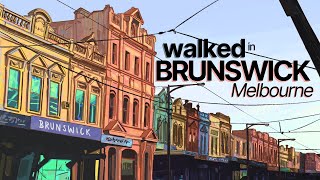 Walked in Brunswick Melbourne [upl. by Ajup]