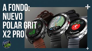 🔥 NUEVO POLAR GRIT X2 PRO 🔥  SPORT LIFE [upl. by Chita394]