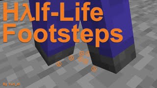 HalfLife Footsteps in Minecraft [upl. by Anaihs]