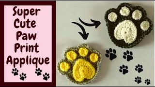 How to Crochet Paw Print Applique  Crochet Applique Tutorial  Crochet for Beginners  Pet Lover [upl. by Hannasus]