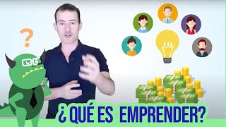 ¿QUÉ ES EMPRENDER🤓🤯 ¿Qué recursos necesitas para emprender [upl. by Eiznikam]