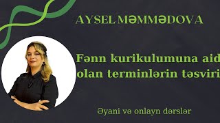 FÉ™nn kurikulumuna aid olan terminlÉ™rin tÉ™sviri Ãœmumi vÉ™ xÃ¼susi tÉ™lim nÉ™ticÉ™lÉ™ri ALTSTANDART [upl. by Thacher]