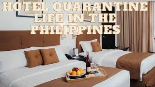 TRAVEL UPDATE  HOTEL QUARANTINE LIFE IN THE PHILIPPINES CITY GARDEN HOTEL MAKATI [upl. by Goodrich715]