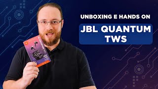 Conheça o Novo JBL Quantum TWS Unboxing e Hands On [upl. by Sergeant]