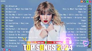 New Songs 2024  Top 30 Latest English Songs 2024  Best Pop Music Playlist on Spotify 2024 [upl. by Lotus]