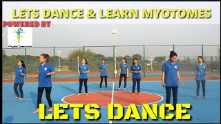 DANCE amp LEARN MYOTOMES [upl. by Elsy387]