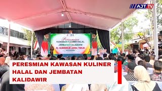 PERESMIAN KAWASAN KULINER HALAL DAN JEMBATAN KALIDAWIR DI TULUNGAGUNG OLEH Pj GUBERNUR JAWA TIMUR [upl. by Arannahs38]