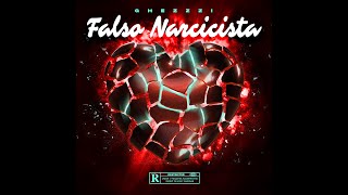 Ghezzi  Falso Narcisista Audio [upl. by Anaehs]