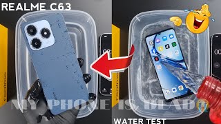 Realme C63 Water Test 💦💧 iP54 Actually Waterproof [upl. by Rafaelia]