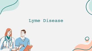 Lyme Disease [upl. by Shreeves180]