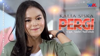 KALIA SISKA ft DJ ANDIES  PERGI  RASA INI YANG TERTINGGAL Official Music Video [upl. by Eimaral]