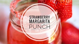 Strawberry Margarita Punch  Summer Refreshment Drink [upl. by Tanberg]