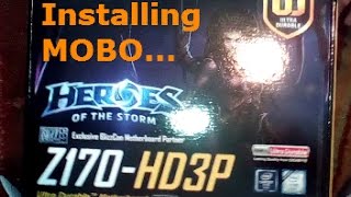 How to install a Motherboard  Gigabyte Z170 HD3P \ Custom Gaming PC Build Part 3 [upl. by Ariajaj823]